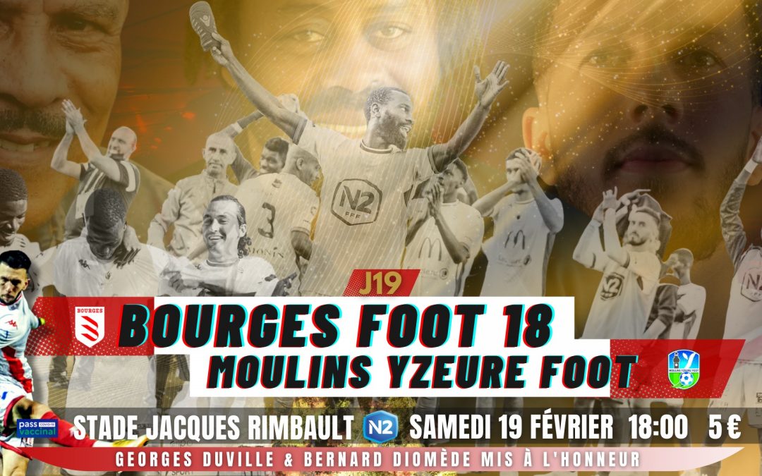 Bourges Foot 18  VS Moulins Yzeure Foot